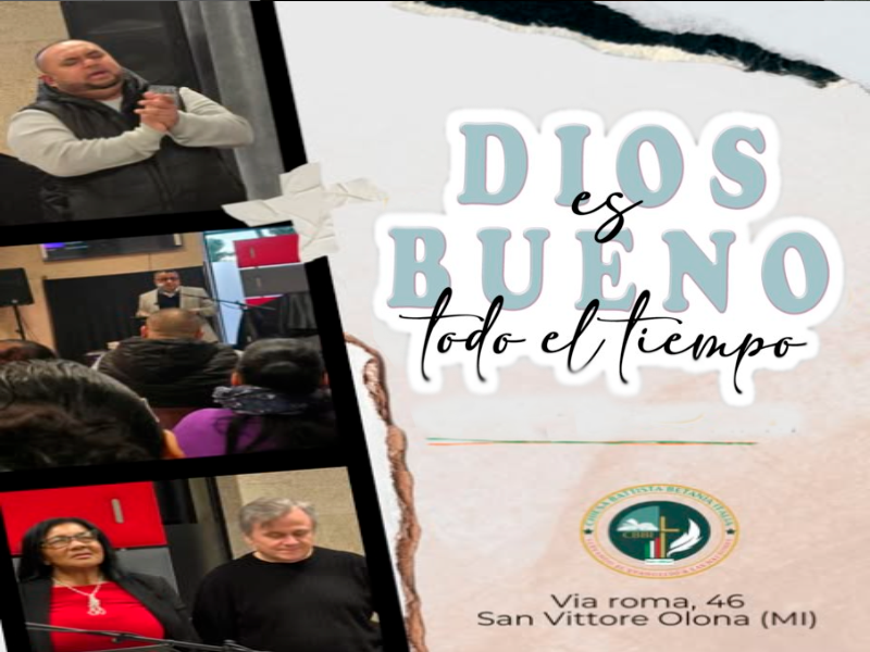 «Dio è Buono in Ogni Tempo»